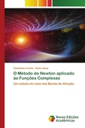 Cover: O Metodo de Newton aplicado as Funcoes Complexas - Novas Edicoes Academicas