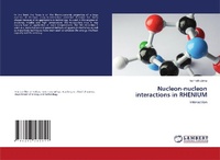 Abbildung von: Nucleon-nucleon interactions in RHENIUM - LAP Lambert Academic Publishing