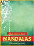 Cover: MANDALAS Adult coloring book - Manuel Constantin Matei