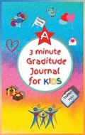 Cover: A 3 minute Graditude Journal for KIDS - Manuel Constantin Matei