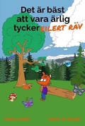 Cover: Det aer baest att vara aerlig tycker Eilert Raev. - Jonas Olsson