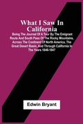 Cover: What I Saw In California - ALPHA EDITION