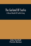 Cover: The Garland Of Scotia - ALPHA EDITION