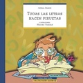 Cover: Todas Las Letras Hacen Piruetas - 978-987-1865-49-9