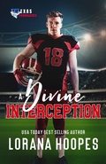 Cover: A Divine Interception: A Christian Football Romance (Texas Tornados, #6) - Lorana Hoopes
