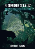 Cover: El Guerrero de la luz - Luis Torres