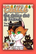 Cover: Callie the Calico Cat & Friends - Amazon Digital Services LLC - Kdp Print Us