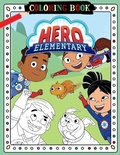 Cover: Hero Elementary Coloring Book - Amazon Digital Services LLC - Kdp Print Us