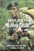 Cover: War On The Mekong Delta In 1969 - Amazon Digital Services LLC - Kdp Print Us