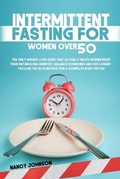 Cover: Intermittent Fasting for Women Over 50 - Amazon Digital Services LLC - Kdp Print Us