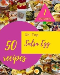 Abbildung von: Oh! Top 50 Salsa Egg Recipes Volume 1 - Amazon Digital Services LLC - Kdp Print Us