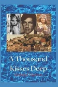 Cover: A Thousand Kisses Deep. - Amazon Digital Services LLC - Kdp Print Us