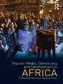 Cover: Popular Media, Democracy and Development in Africa - Routledge