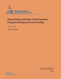 Enlarge image Cover: School Meals and Other Child Nutrition Programs - Amazon Digital Services LLC - Kdp Print Us