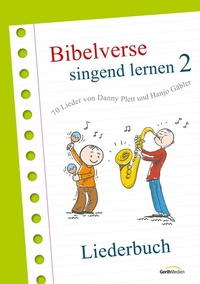 Abbildung von: Bibelverse singend lernen 2 - Gerth Medien