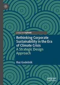 Abbildung von: Rethinking Corporate Sustainability in the Era of Climate Crisis - Palgrave Macmillan
