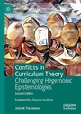 Cover: Conflicts in Curriculum Theory - Palgrave Macmillan