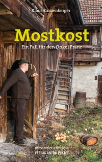 Abbildung von: Mostkost - Verlag Anton Pustet Salzburg