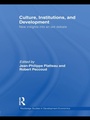 Cover: Culture, Institutions, and Development - Routledge