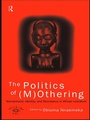 Cover: The Politics of (M)Othering - Routledge