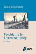 Cover: Psychiatrie im Ersten Weltkrieg - UVK Verlag