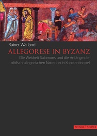 Abbildung von: Allegorese in Byzanz - Schnell & Steiner