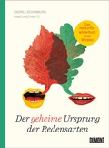 Cover: Der geheime Ursprung der Redensarten - DuMont Buchverlag
