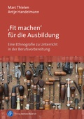 Cover: 'Fit machen' f&uuml;r die Ausbildung - Verlag Barbara Budrich