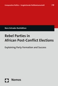 Cover: Rebel Parties in African Post-Conflict Elections - Nomos