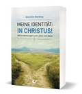 Cover: Meine Identit&auml;t: in Christus! - Christliche Verlagsgesellschaft