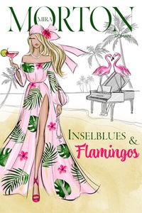 Abbildung von: Inselblues & Flamingos - PINK CROWN Edition