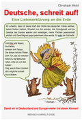 Cover: Deutsche, schreit auf! Eine Liebeserkl&auml;rung an die Erde - Mensch - Umwelt - Erde