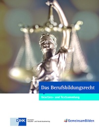 Abbildung von: Das Berufsbildungsrecht - DiHK Verlag