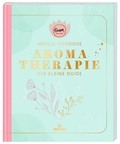 Cover: Omm for you Aromatherapie - Der kleine Guide - moses Verlag
