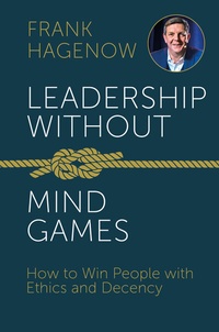 Abbildung von: Leadership Without Mind Games - GABAL