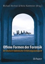Cover: Offene Formen der Forensik - Pabst Science Publishers