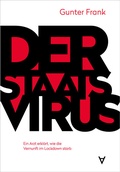Cover: Der Staatsvirus - Achgut Edition