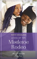 Cover: A Kiss At The Mistletoe Rodeo - HarperCollins