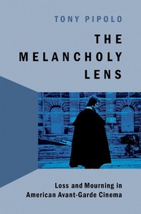 Abbildung von: The Melancholy Lens - OUP eBook