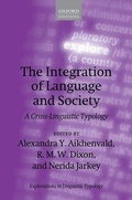 Cover: The Integration of Language and Society - Oxford University Press