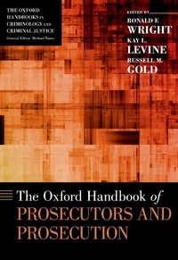 Abbildung von: The Oxford Handbook of Prosecutors and Prosecution - OUP eBook