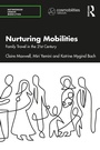 Cover: Nurturing Mobilities - Routledge