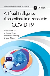 Enlarge image Cover: Artificial Intelligence Applications in a Pandemic - CRC Press