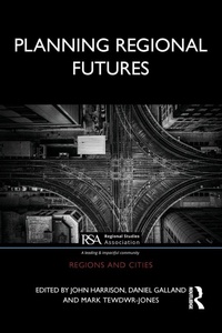 Enlarge image Cover: Planning Regional Futures - Routledge