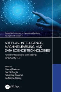 Enlarge image Cover: Artificial Intelligence, Machine Learning, and Data Science Technologies - CRC Press