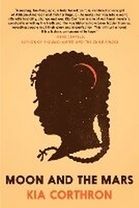 Enlarge image Cover: Moon and the Mars - Seven Stories Press UK
