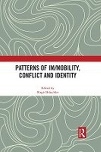 Abbildung von: Patterns of Im/mobility, Conflict and Identity - Routledge