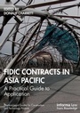 Cover: FIDIC Contracts in Asia Pacific - Informa Law
