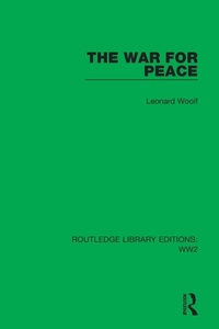 Enlarge image Cover: The War for Peace - Routledge