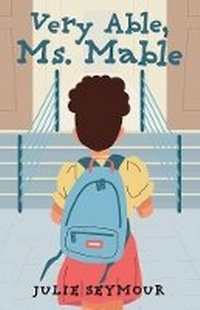Enlarge image Cover: Very Able, Ms. Mable - Bookbaby